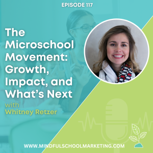 The Microschool Movement: Growth, Impact, and What’s Next with Whitney Retzer